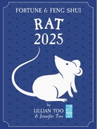 RAT - Lillian Too & Jennifer Too Fortune & Feng Shui 2025