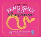 2025 Fortune & Feng Shui Almanac